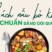 Cách nấu bò kho bằng gói gia vị đơn giản tại nhà